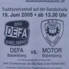 Traditionsspiel Motor gegen Defa 19.06.2005